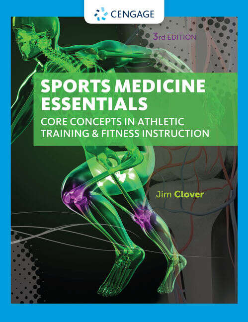 Book cover of Sports Medicine Essentials: Core Concepts in Athletic Training and Fitness Instruction (Third Edition)