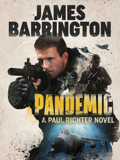 Book cover of Pandemic (Digital Original) (An Agent Paul Richter Thriller)