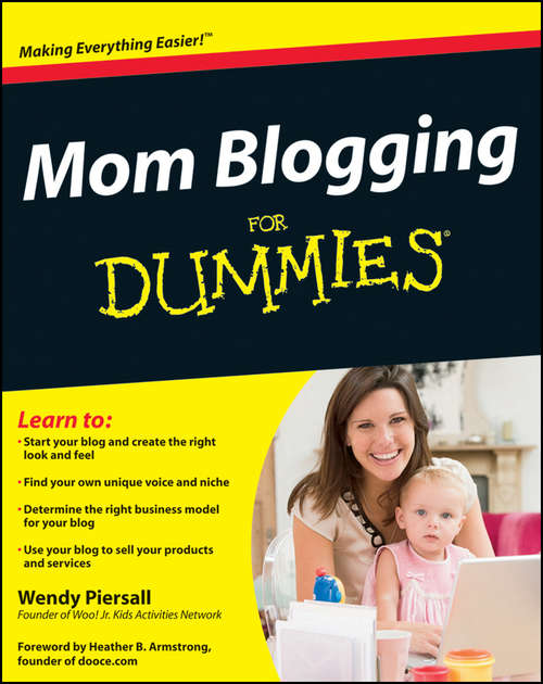 Book cover of Mom Blogging For Dummies