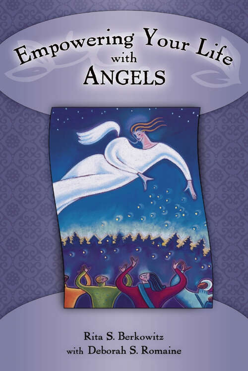 Book cover of Empowering Your Life with Angels