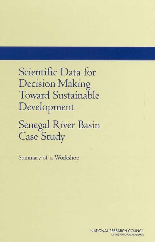 Book cover of Scientific Data for Decision Making Toward Sustainable Development: Senegal River Basin Case Study