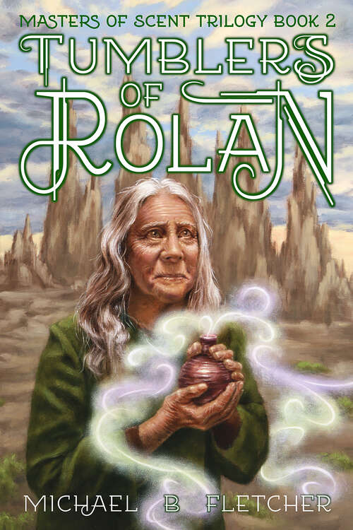 Book cover of Tumblers of Rolan (Masters of Scent)