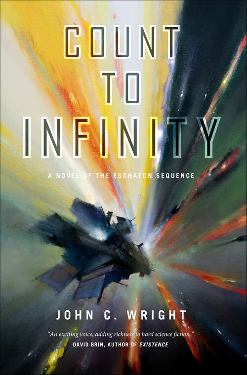 Book cover of Count to Infinity: A Novel (The Eschaton Sequence)