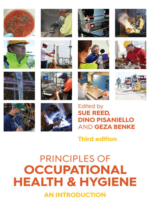 Principles of Occupational Health and Hygiene: An introduction