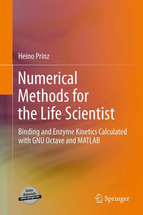 Book cover of Numerical Methods for the Life Scientist