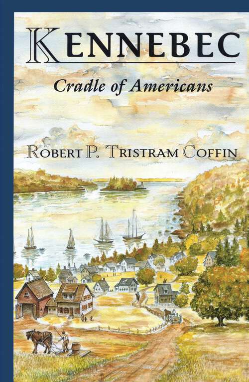 Book cover of Kennebec