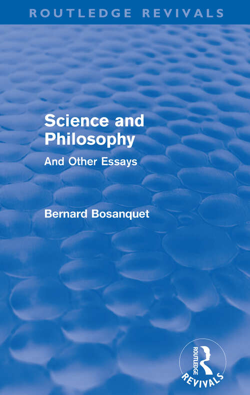 Book cover of Science and Philosophy: And Other Essays (Routledge Revivals)