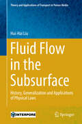 Fluid Flow in the Subsurface