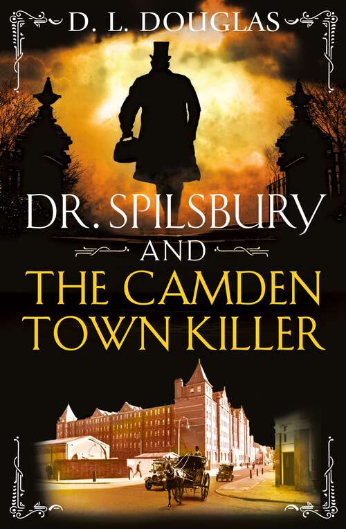 Book cover of Dr. Spilsbury and the Camden Town Killer
