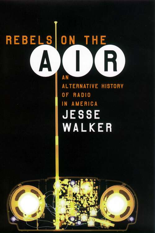 Book cover of Rebels on the Air