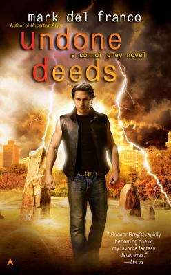 Undone Deeds (Connor Grey #6)