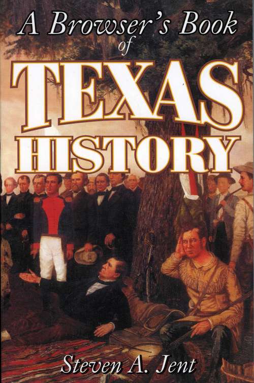 Book cover of Browser's Book of Texas History