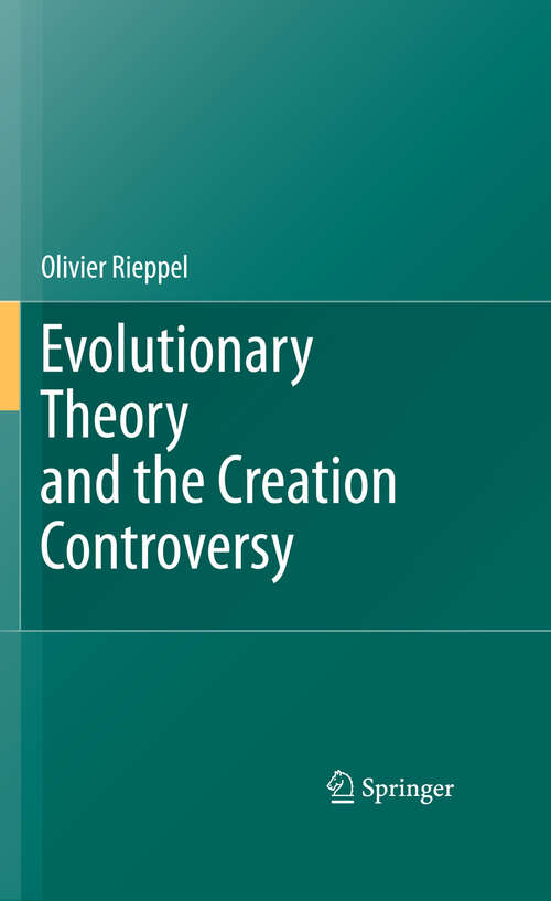 Book cover of Evolutionary Theory and the Creation Controversy