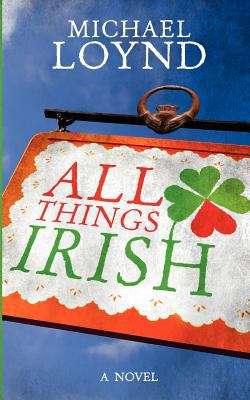 Book cover of All Things Irish