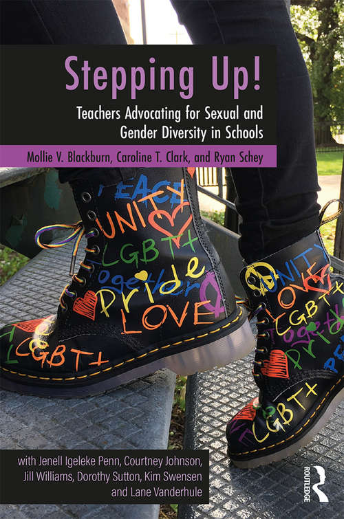 Book cover of Stepping Up!: Teachers Advocating for Sexual and Gender Diversity in Schools