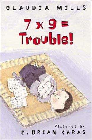 Book cover of 7 X 9 = Trouble!