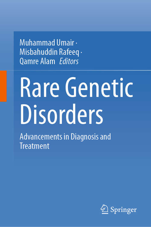 Book cover of Rare Genetic Disorders: Advancements in Diagnosis and Treatment (2024)