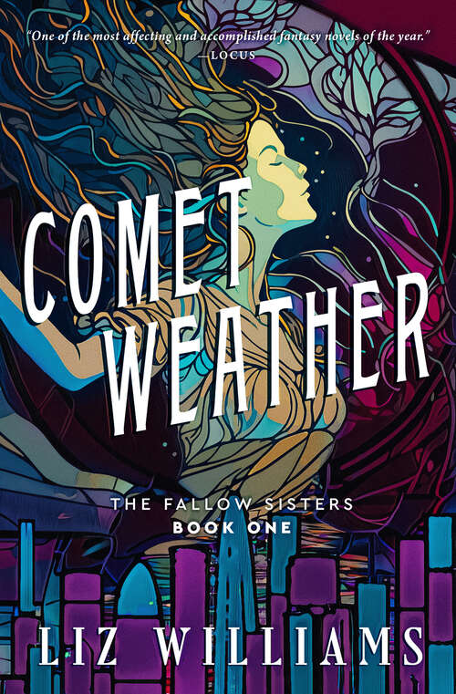 Book cover of Comet Weather (The Fallow Sisters)