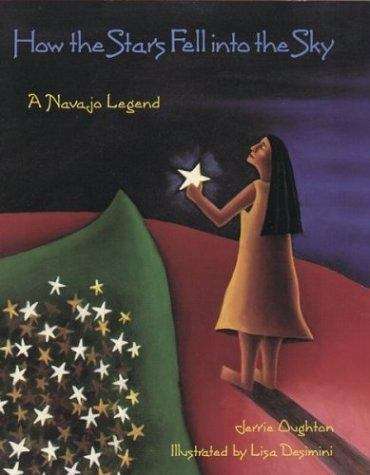 Book cover of How the Stars Fell into the Sky: A Navajo Legend