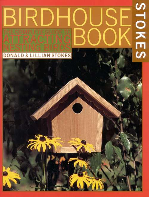 Book cover of Stokes Birdhouse Book