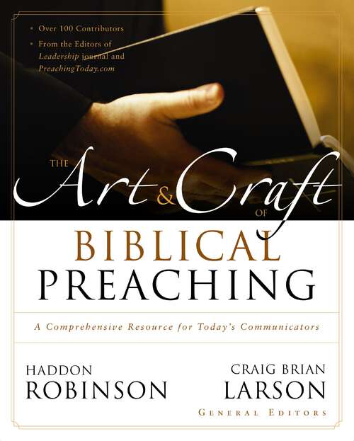 Book cover of Art & Craft of Biblical Preaching: A Comprehensive Resource for Today's Communicators