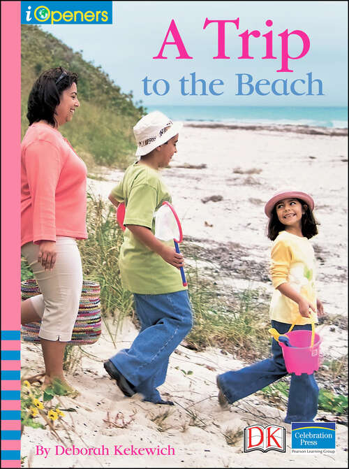 Book cover of iOpener: A Trip to the Beach (iOpeners)