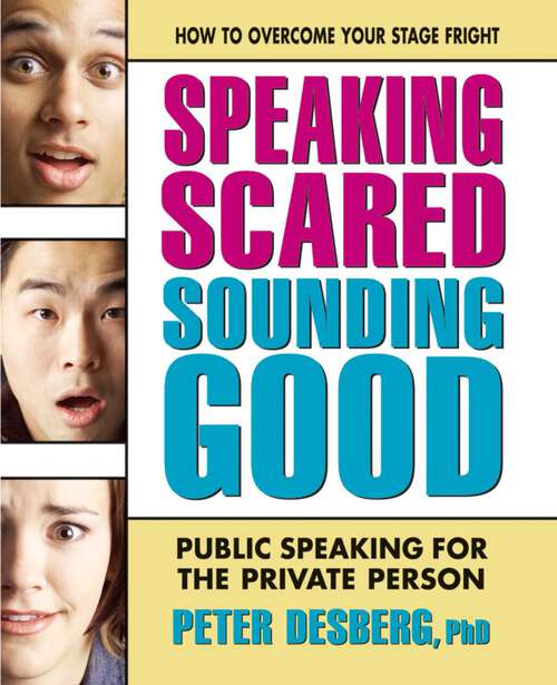 Book cover of Speaking Scared, Sounding Good
