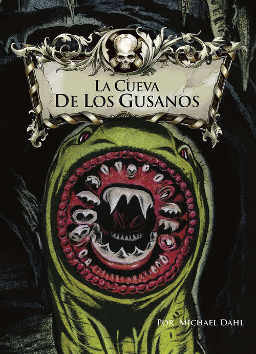 Book cover of La cueva de los gusanos (La biblioteca maldita)