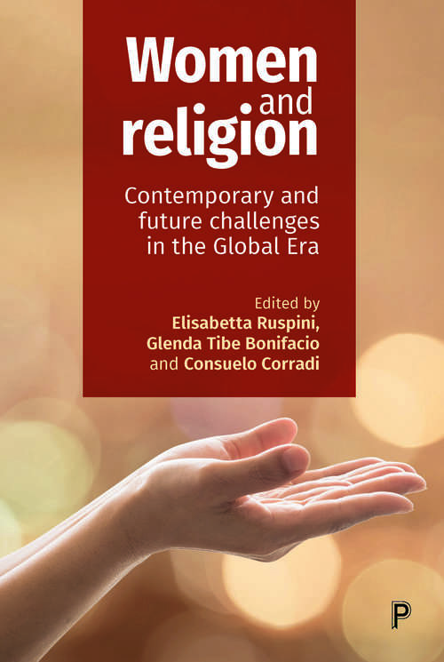 Women and Religion: Contemporary and Future Challenges in the Global Era