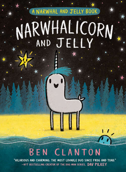 Book cover of Narwhalicorn and Jelly (A Narwhal and Jelly Book #7)