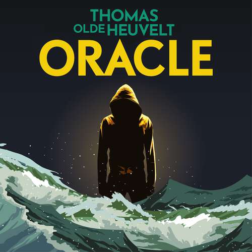 Book cover of Oracle: A compulsive must-listen and supernatural survival horror