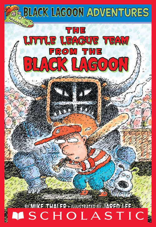 Book cover of The Baseball Team from the Black Lagoon (Black Lagoon Adventures #10)