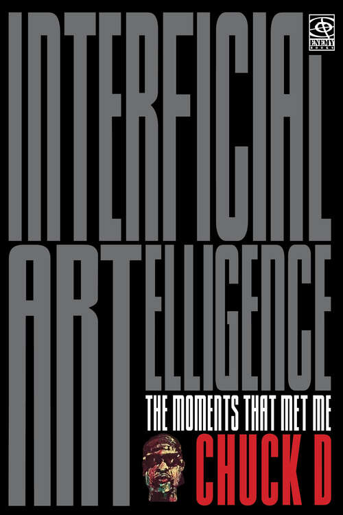 Book cover of Interficial ARTelligence: The Moments That Met Me