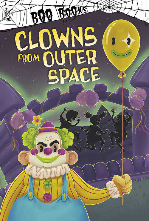 Book cover of Clowns from Outer Space (Boo Books)
