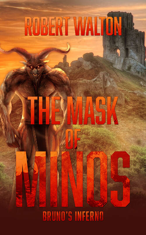 Book cover of The Mask of Minos: Bruno's Inferno