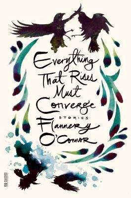 Book cover of Everything That Rises Must Converge