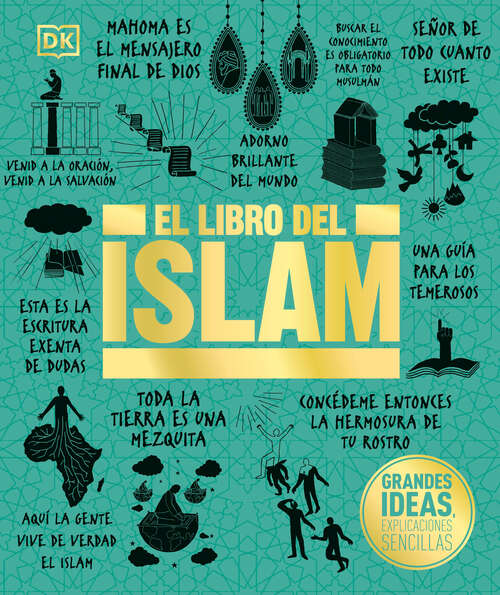 Book cover of El libro del islam (DK Big Ideas)