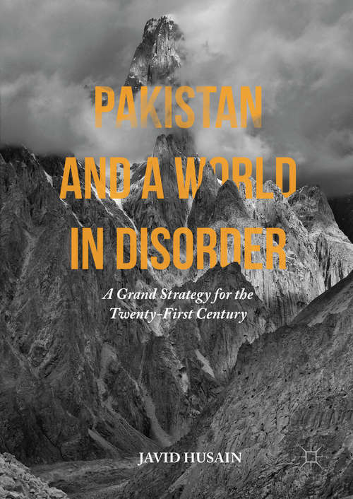 Book cover of Pakistan and a World in Disorder