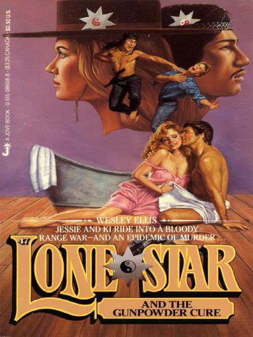 Book cover of Lone Star and the Gunpowder Cure (Lone Star #47)