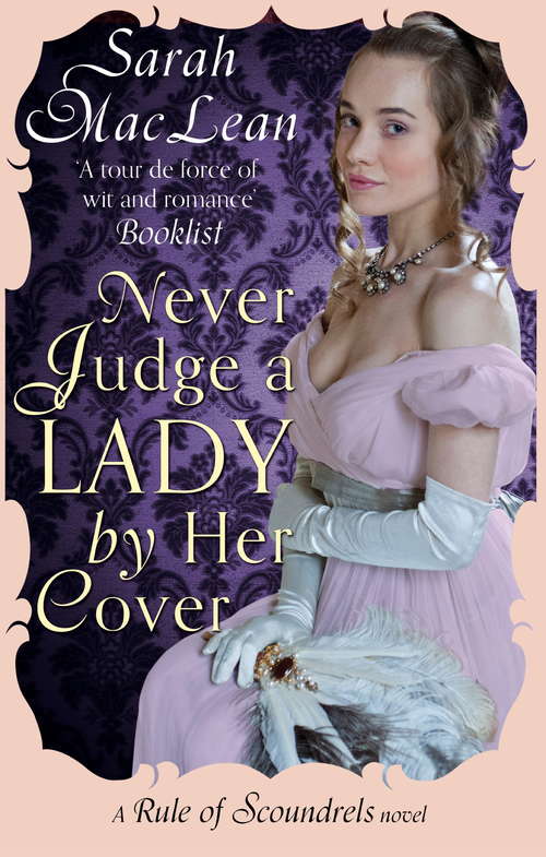 Never Judge a Lady By Her Cover: Number 4 in series (Rules of Scoundrels #4)
