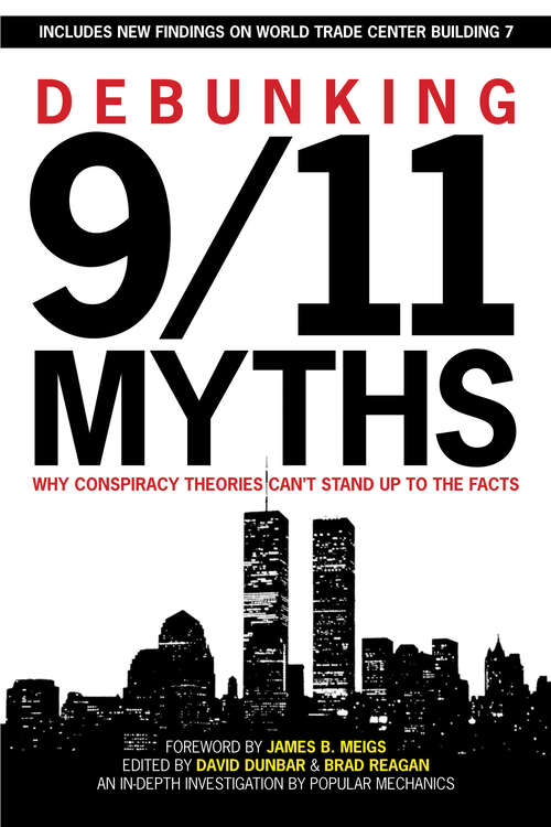 Book cover of Debunking 9/11 Myths: Why Conspiracy Theories Can't Stand Up to the Facts
