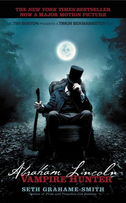 Book cover of Abraham Lincoln: Vampire Hunter