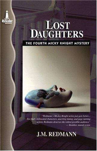 Book cover of Lost Daughters (Micky Knight Mystery #4)