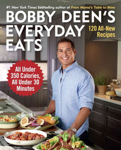 Book cover of Bobby Deen's Everyday Eats