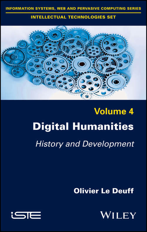 Book cover of Digital Humanities: History and Development