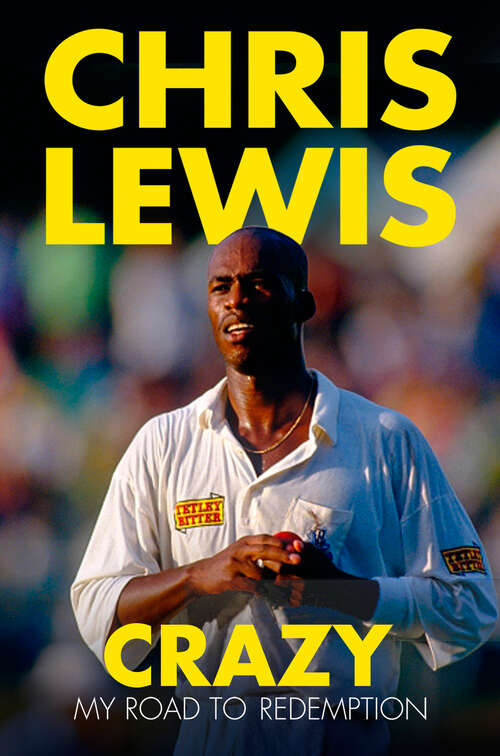 Book cover of Crazy: My Road to Redemption