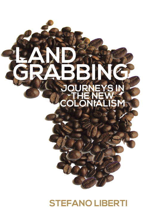 Book cover of Land Grabbing