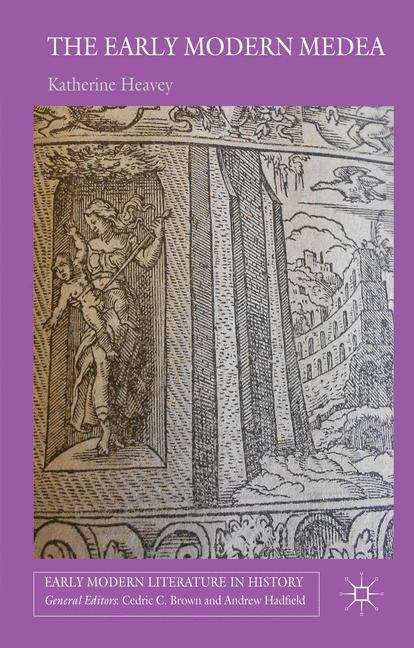Book cover of The Early Modern Medea