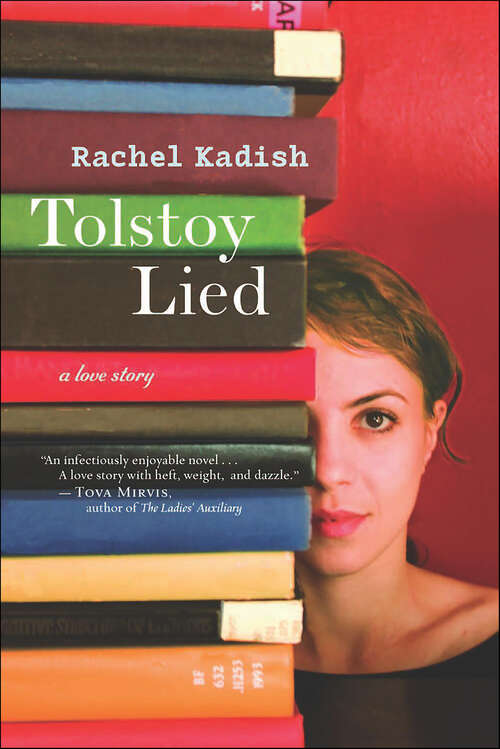 Book cover of Tolstoy Lied: A Love Story