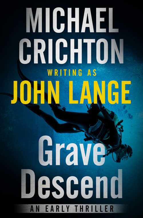 Book cover of Grave Descend: A Novel (Hard Case Crime Ser.)